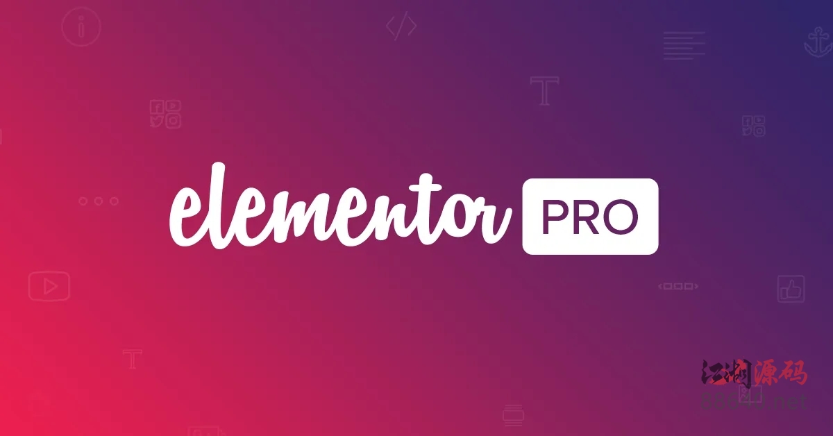 图片[1]-Elementor Pro v3.2.2 世界领先的WordPress页面构建器-江湖源码